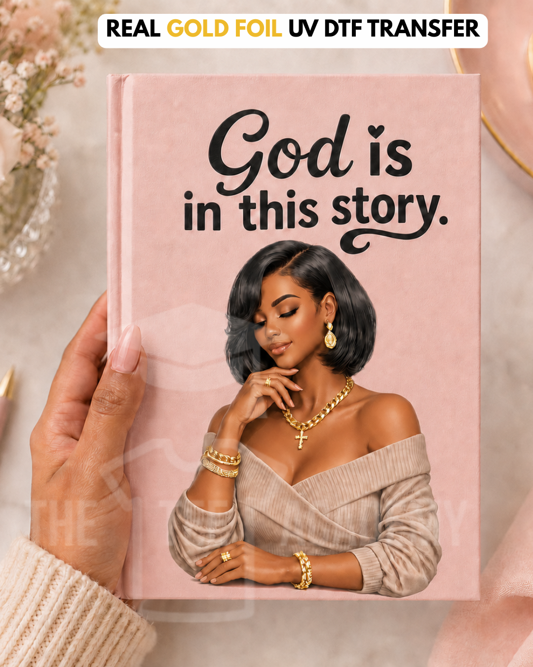 (Gold Foil) UV DTF Planner/Tumbler Decal- God Is In This Story