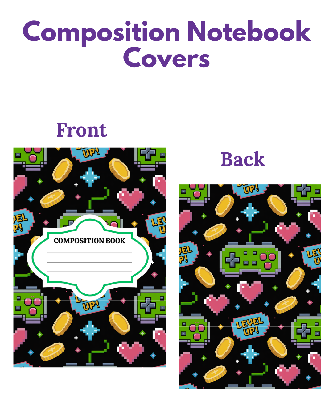 Composition Notebook Covers- Video Games
