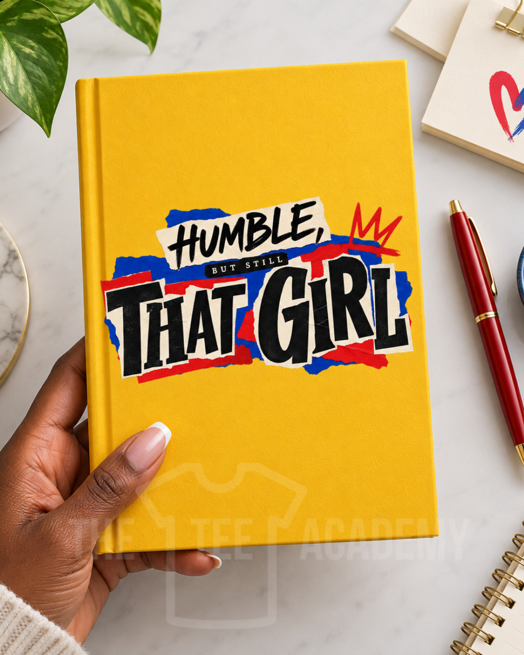 UV DTF Planner/Tumbler Decal- Humble But Still That Girl