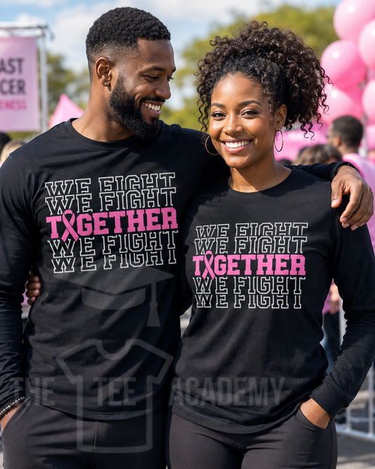 Together We Fight-Matte Clear Film Screen Print Transfer