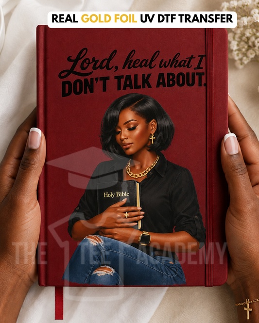 (Gold Foil) UV DTF Planner/Tumbler Decal- Heal What I Don't Talk About