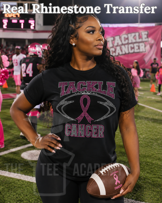 Tackle Cancer- Real Rhinestone Screen Print Transfer