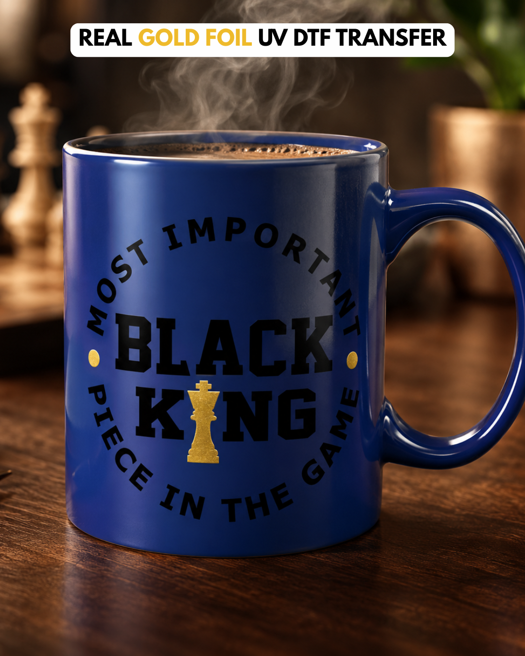 (Gold Foil) UV DTF Cup Decal- Black King