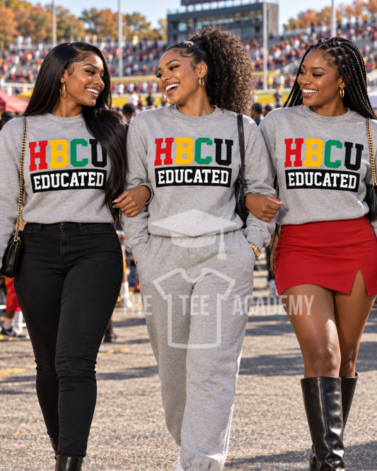 HBCU Educated- Matte Clear Film Screen Print Transfer