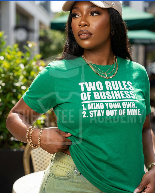 Two Rules- Screen Print Transfer