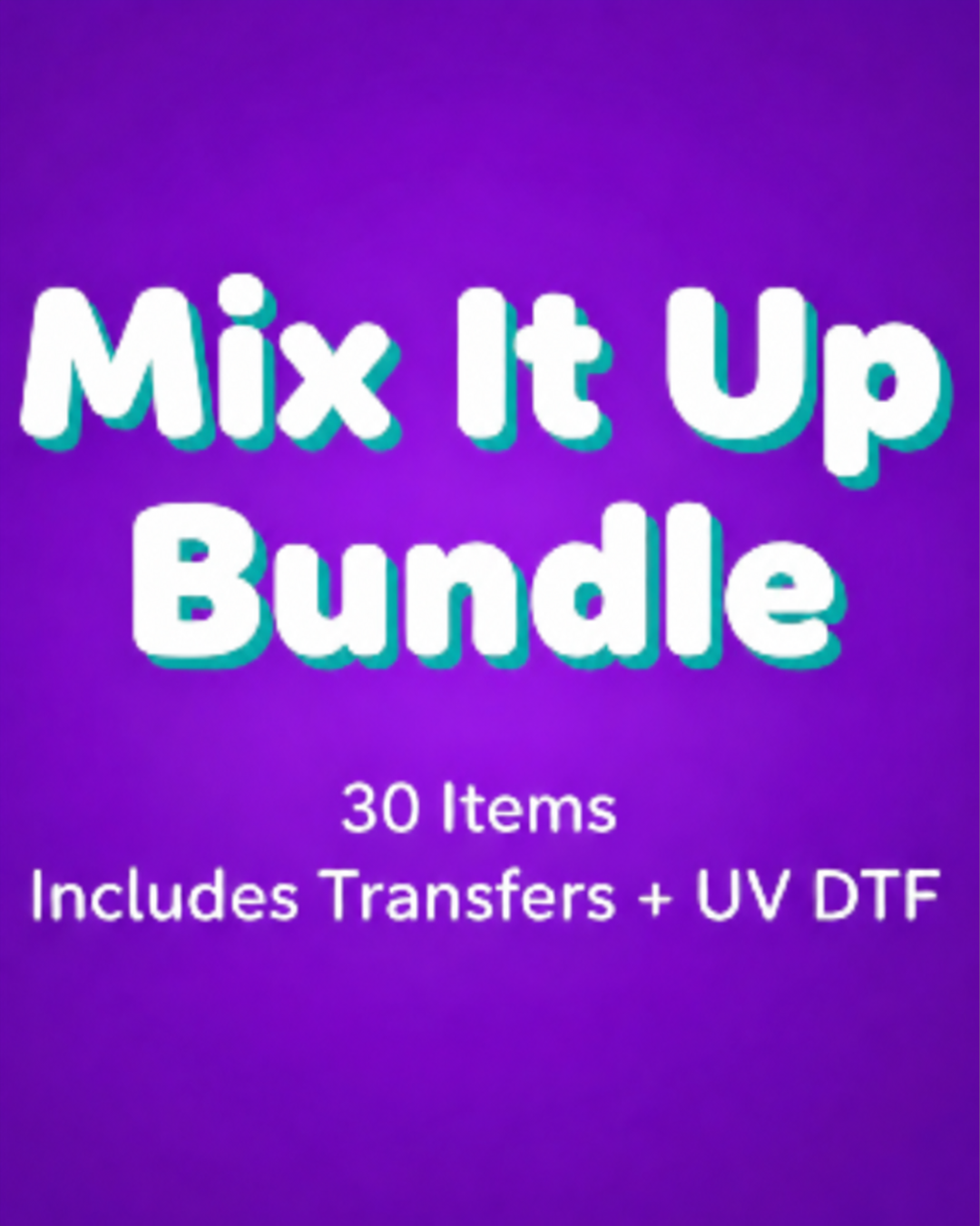 Mix It Up Assorment Bundle