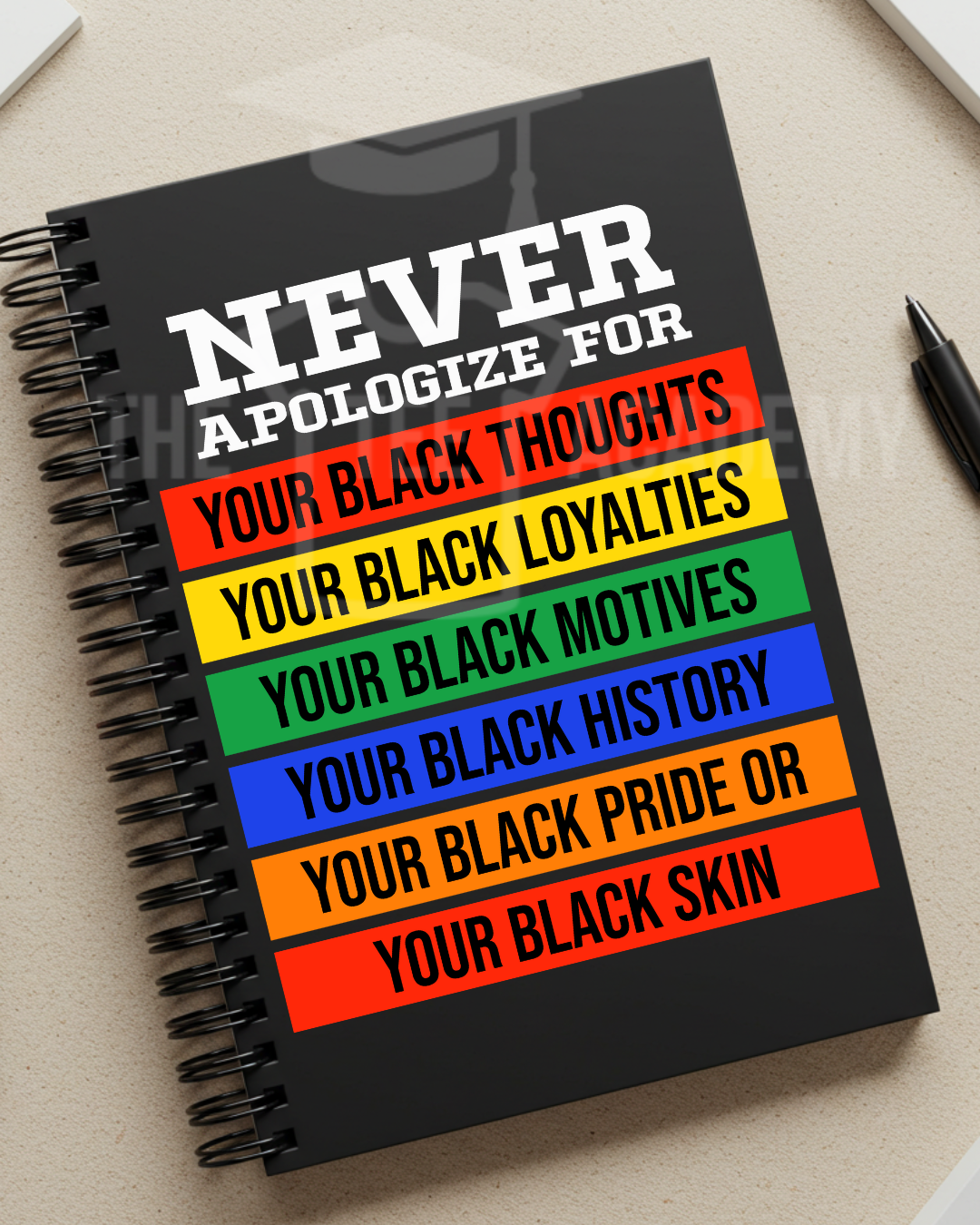 Never Apologize For...- UV DTF Planner Cover Decal