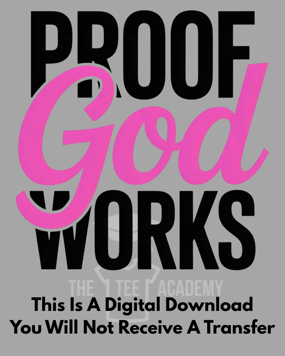 PNG File- Proof God Works