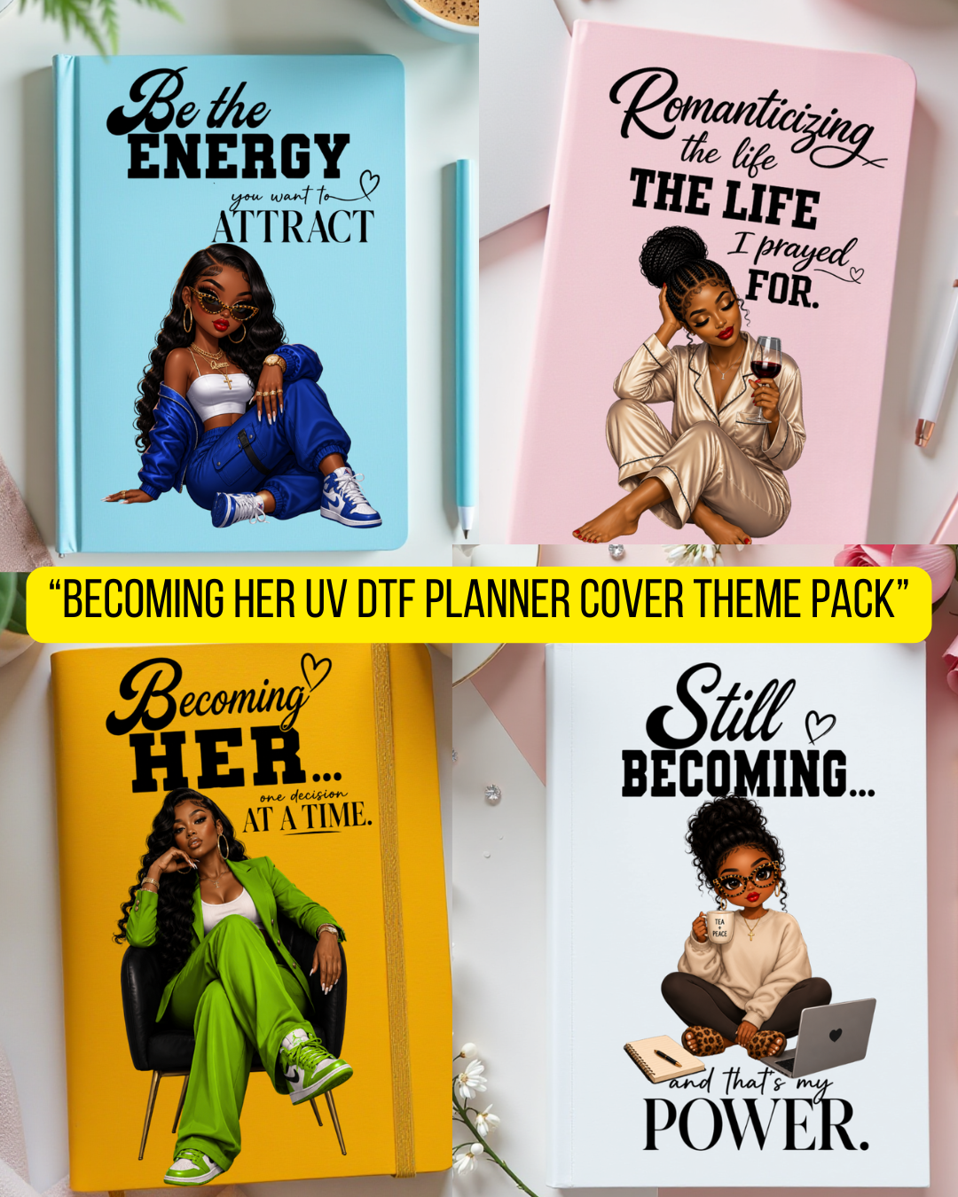 Becoming Her- UV DTF Planner Cover Theme Pack