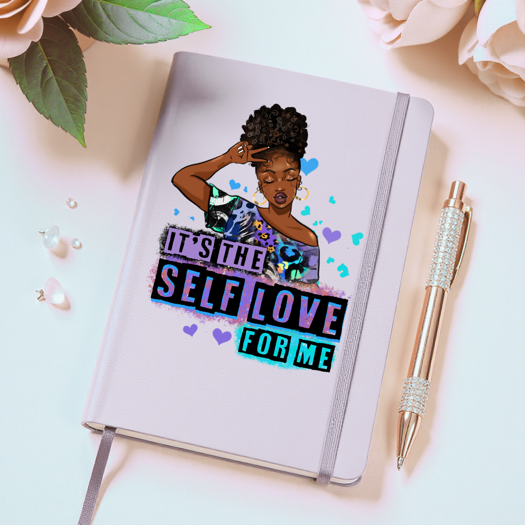 (Pre Order) UV DTF Planner Cover Decal- It's The Self Love For Me