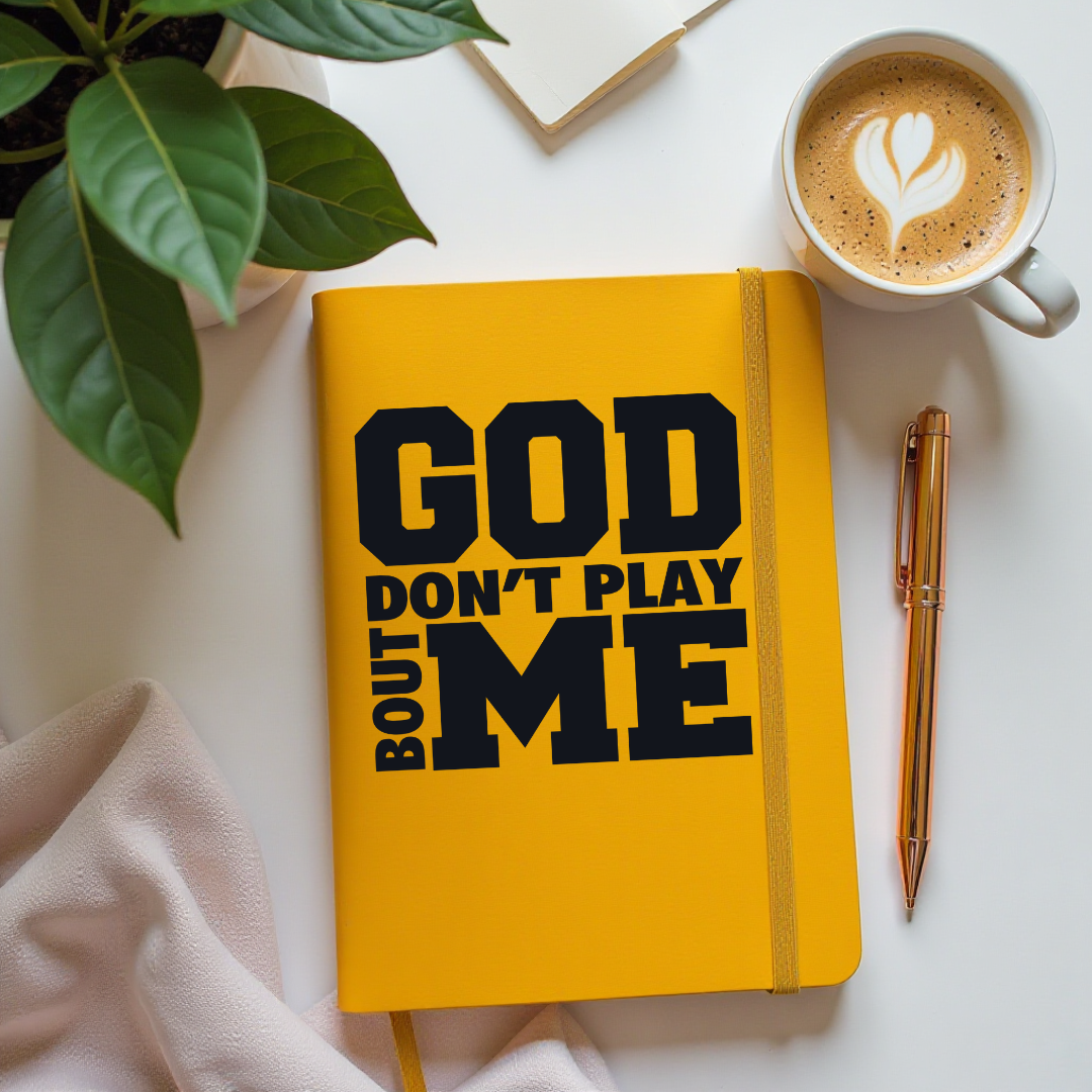 (Pre Order) UV DTF Planner Cover Decal- God Don't Play Bout Me